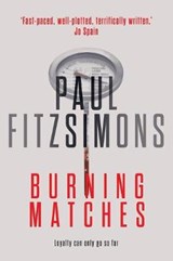 Burning Matches - FITZSIMONS,  Paul - 9781527232563