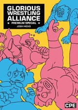 Glorious Wrestling Alliance: Premium Special 2019 - Josh Hicks - 9781527243248