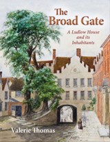 The Broad Gate - Valerie Thomas - 9781527266964