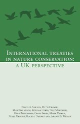 International Treaties in Nature Conservation - David A. Stroud ; Jeremy D. Wilson ; Ruth Cromie ; Max Finlayson - 9781527286313
