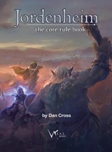 Jordenheim RPG - Core Rule Book - Dan Cross - 9781527290686