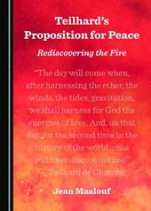 Teilhard's Proposition for Peace
