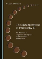 The Metamorphoses of Philosophy III