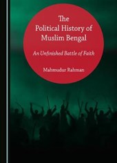 The Political History of Muslim Bengal