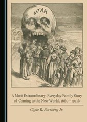A Most Extraordinary, Everyday Family Story of Coming to the New World, 1660 - 2016