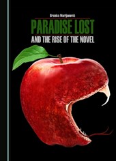 Paradise Lost and the Rise of the Novel
