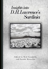 Insights into D.H. Lawrence's Sardinia -  - 9781527589834