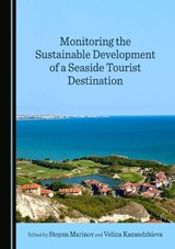 Monitoring the Sustainable Development of a Seaside Tourist Destination -  - 9781527592261