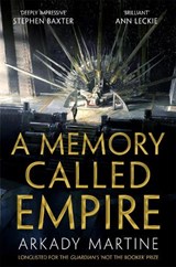 A Memory Called Empire - Arkady Martine - 9781529001594