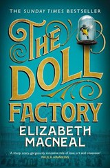 The Doll Factory - Elizabeth Macneal - 9781529002430