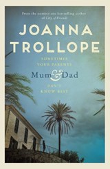 Mum & Dad - Joanna Trollope - 9781529003390