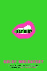 Eat Dirt - Goldy Moldavsky - 9781529003505