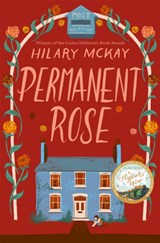 Permanent Rose - Hilary McKay - 9781529033311