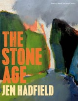 The Stone Age - Jen Hadfield - 9781529037340