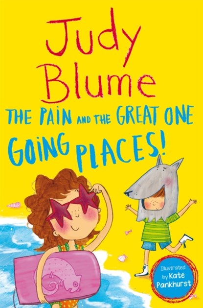 The Pain and the Great One: Going Places, Judy Blume - Paperback - 9781529043051