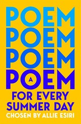 A Poem for Every Summer Day - Allie Esiri - 9781529045246