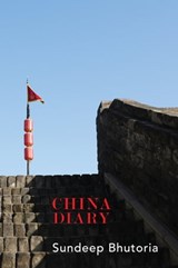 China Diary - Sundeep Bhutoria - 9781529045284