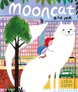 Mooncat and Me - Lydia Corry - 9781529048704