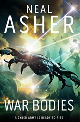 War Bodies - Neal Asher - 9781529050080
