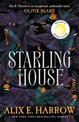 Starling House - Alix E. Harrow - 9781529061130