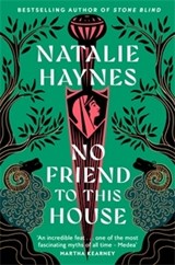 No Friend to This House - Natalie Haynes - 9781529061567