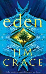 Eden - Jim Crace - 9781529062434