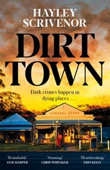 Dirt Town - Hayley Scrivenor - 9781529080278