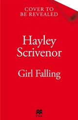 Girl Falling - Hayley Scrivenor - 9781529080315
