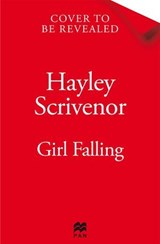 Girl Falling - Hayley Scrivenor - 9781529080346