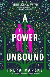 A Power Unbound - Freya Marske - 9781529080995