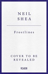 Frostlines - Neil Shea - 9781529084160