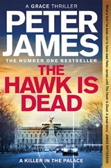 The Hawk Is Dead - Peter James - 9781529090086