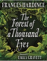 The Forest of a Thousand Eyes - Frances Hardinge - 9781529090819