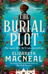 The Burial Plot - Elizabeth Macneal - 9781529090963