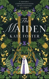 The Maiden - Kate Foster - 9781529091724