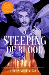 A Steeping of Blood - Hafsah Faizal - 9781529097115