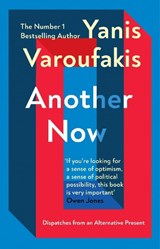 Another Now - Yanis Varoufakis - 9781529110630