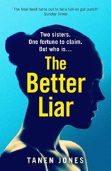 The Better Liar - Tanen Jones - 9781529111132