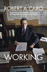 Working - Robert A Caro - 9781529112030