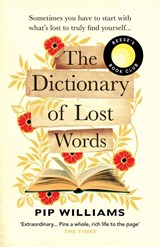 The Dictionary of Lost Words - Pip Williams - 9781529113228