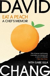 Eat a Peach - David Chang - 9781529113426