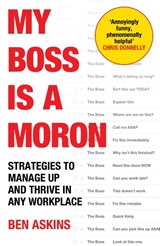 My Boss Is a Moron - Ben Askins - 9781529146905
