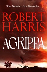 Agrippa - Robert Harris - 9781529154429