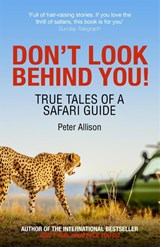 Don't Look Behind You! - Peter Allison - 9781529309379