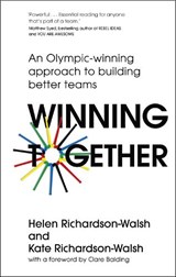 Winning Together - Kate Richardson-Walsh ; Helen Richardson-Walsh - 9781529316148