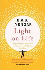 Light on Life - B.K.S. Iyengar - 9781529319774