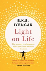 Light on Life - B.K.S. Iyengar - 9781529321265