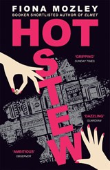 Hot Stew - Fiona Mozley - 9781529327243
