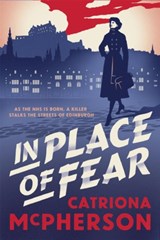In Place of Fear - Catriona McPherson - 9781529337969