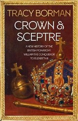 Crown & Sceptre - BORMAN,  Tracy - 9781529339505
